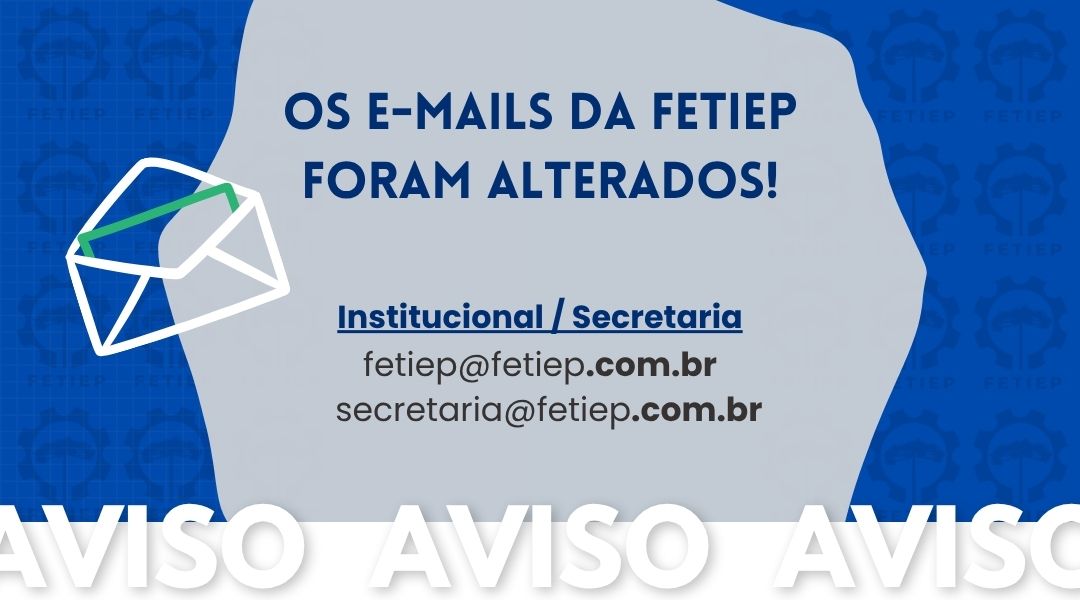 Atualização dos e-mails institucionais da FETIEP